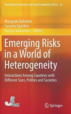 Emerging Risks in a World of Heterogeneity: Interactions Among Countries with Di