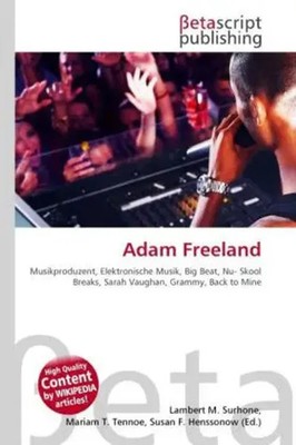 Lambert M. Surhone (u. a.) | Adam Freeland | Taschenbuch | Deutsch (2026)