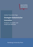 Strategien Biotechnischer Innovation GüNter Feuerstein