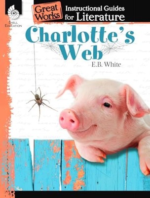 Charlotte's Web: An Instructional Guide for Literature (Great Works) - GOOD