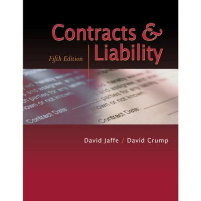 Contracts and Liability - Paperback NEW David S. Jaffe, 2003/12/01