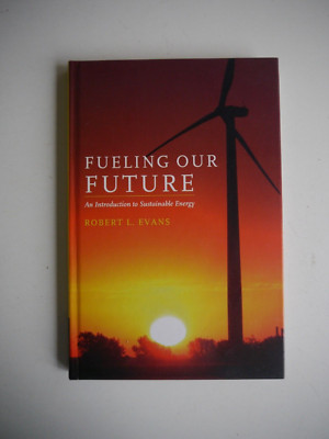 Fueling our Future - Robert L. Evans