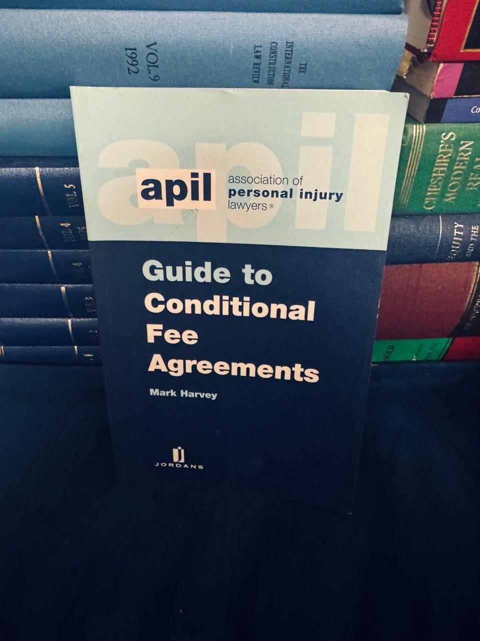 Jordans APIL Guide to Conditional Fee Agreements by Mark Harvey