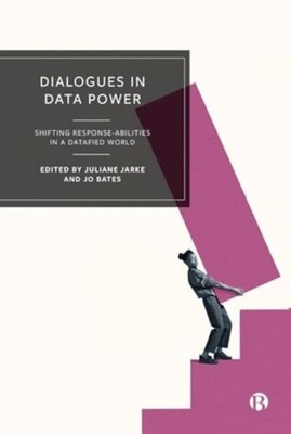 DIALOGUES IN DATA POWER by JARKE, JULIANE Paperback Self Help Business