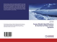 Sunil Gupta (U. A.) | Fuzzy Model Identification & Control Of Non-Linear Systems
