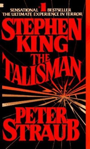 The Talisman Mass Market Paperbound Stephen, Straub, Peter King