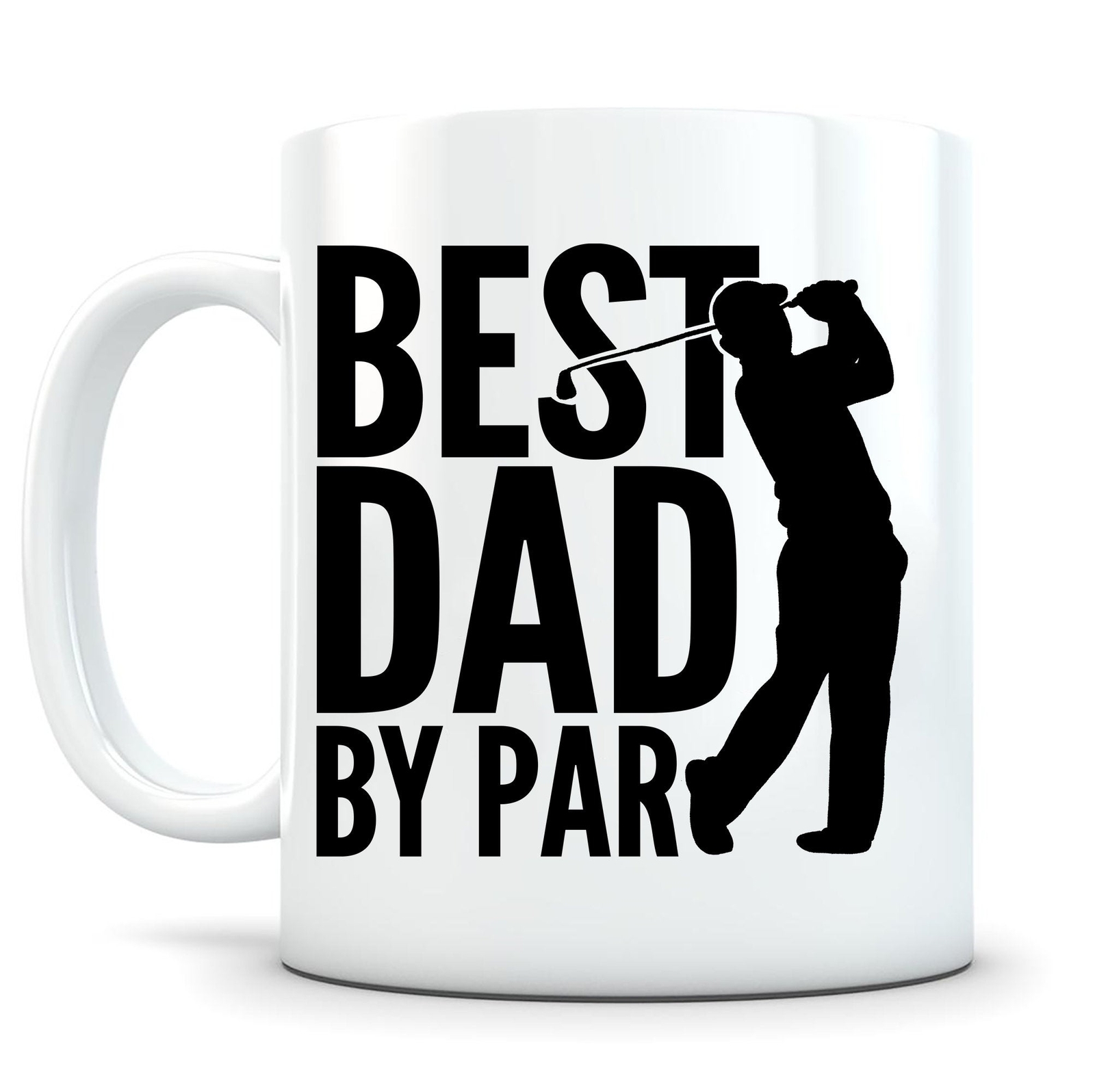 Best Dad By Par Golf Gifts For Men Dad Golf Gift Gift For Dad Dad Coffee Cup