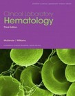 Clinical Laboratory Hematology by Lynne Williams, Shirlyn B. McKenzie (Paperback, 2014)