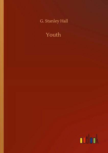 G. Stanley Hall | Youth | Taschenbuch | Englisch (2020) | 252 S.-image