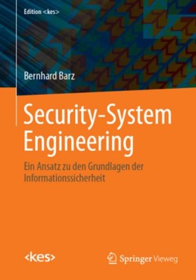 Security-System Engineering Bernhard Barz