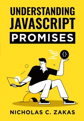 Nicholas C. Zakas | Understanding JavaScript Promises | Taschenbuch | Englisch