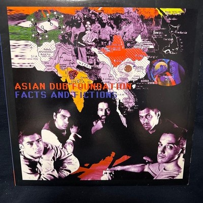 ASIAN DUB FOUNDATION FACTS AND FICTIONS
