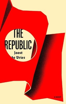 Joost de Vries The Republic (Taschenbuch)