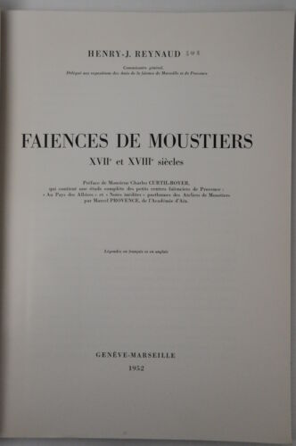 REYNAUD. Faïences de Moustiers XVIIe et XVIIIe siècles . 1952 - Photo 1/3
