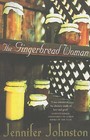 The Gingerbread Woman by Jennifer Johnston (Paperback, 2001)
