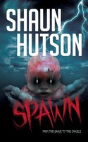 Shaun Hutson | Spawn | Taschenbuch | Englisch (2013) | Kartoniert / Broschiert