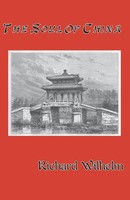 The Soul Of China Richard Wilhelm Taschenbuch Kartoniert / Broschiert Englisch