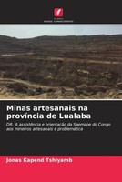 Jonas Kapend Tshiyamb | Minas Artesanais Na ProvíNcia De Lualaba | Taschenbuch