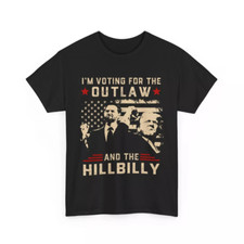 Donald Trump 2024 Shirt, I'M Voting For The Outlaw and The Hillbilly Shirt