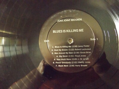 LP 33 rpm Juke Joint Records Blues Is Killing Me 14 Songs Various Artists