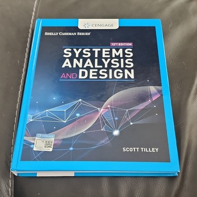 Mindtap Course List Ser.: Systems Analysis and Design by Scott Tilley 