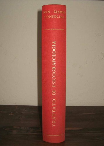 Trattato di Psicografologia. Don Mario Consolini 1984 - Foto 2 di 12