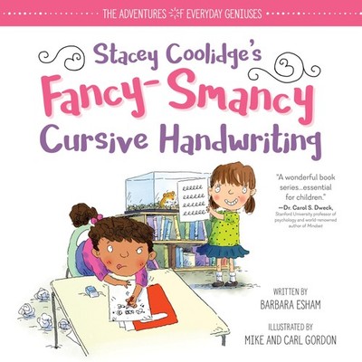Stacey Coolidge Fancy-Smancy Cursive Handwriting: A Positive Growth Mindset ...