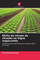Efeito Do Nitrato De Chumbo Na Vigna Unguiculata Pracheta Janmeda Taschenbuch