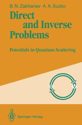 Boris N. Zakhariev (u. a.) | Direct and Inverse Problems | Taschenbuch (1990)