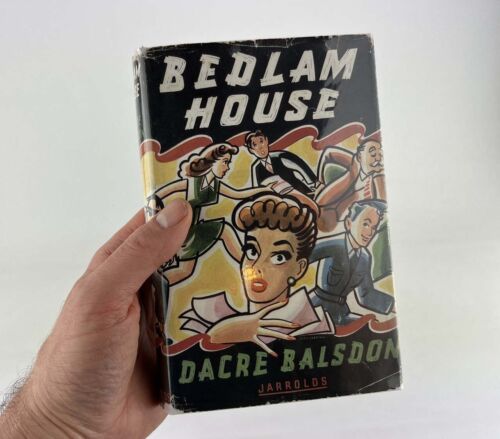 1947 1st ED BEDLAM HOUSE~J.P.V. DACRE BALSDON~VINTAGE SCIENCE FICTION INT. - Afbeelding 1 van 15