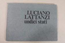 Luciano LATTANZI  Undici stati  Scheiwiller 1976 copia 418/1000 come nuovo