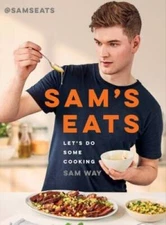 Sams Eats: Lets Do Some Cooking - Hardcover By Way, Sam - VERY GOOD