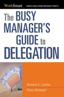 The Busy Manager's Guide To Delegation | Richard Luecke (U. A.) | Taschenbuch