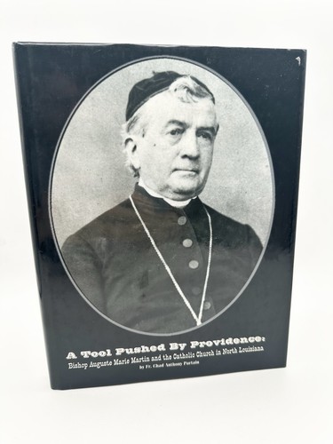A Tool Pushed By Providence by Fr. Chad Anthony Partain (2010) 1st Edition - 第 1/13 張圖片