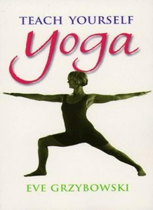 Inspirational Teach Yourself Yoga