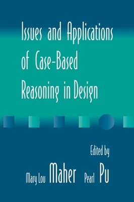 Maher - Issues and Applications of Case-Based Reasoning to Design - pa - X555z