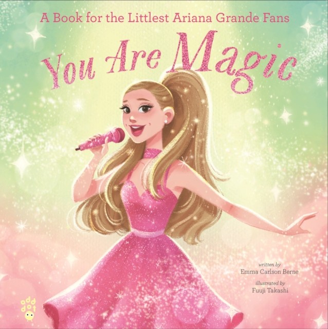 You Are Magic by Emma Carlson Berne (Hardback Book)
