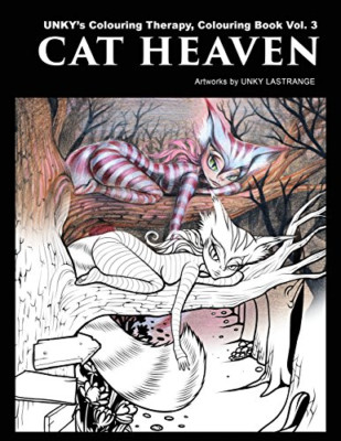 Cat Heaven: Unky's Maltherapie Malbuch Vol-Taschenbuch NEU Lastrang