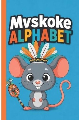Jentry Michelle Bain Mvskoke (Paperback) Native Coloring Book (UK IMPORT)