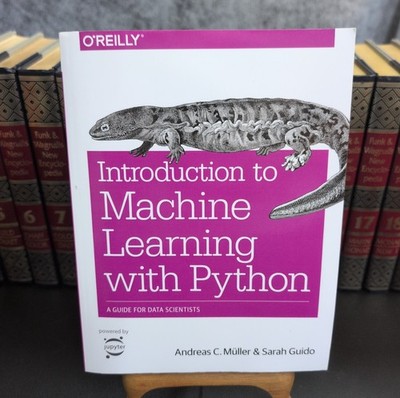 O'Reilly Introduction to Machine Learning with Python Müller & Guido 1st Ed PB
