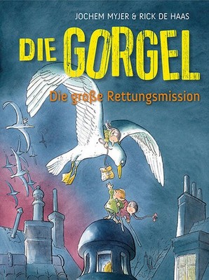 Die Gorgel | Jochem Myjer | deutsch | De Gorgels en de Grote Operatie