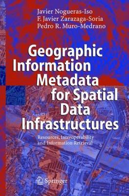 Geographic Information Metadata for Spatial Data Infrastructures : Resources,...