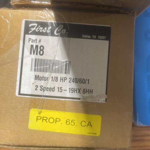 Brand New First Co. M8 Motor 1/8 HP 240/60/1 2 Speed 15/19HX 6HH
