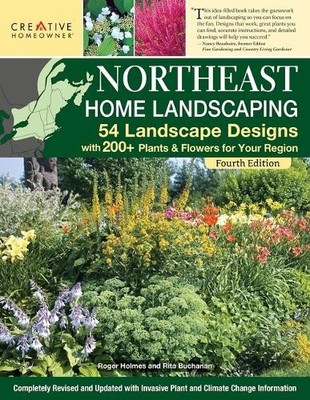 Editors of Creative Homeowner Ruth Rog Northeast Home Landscaping,  (Paperback)