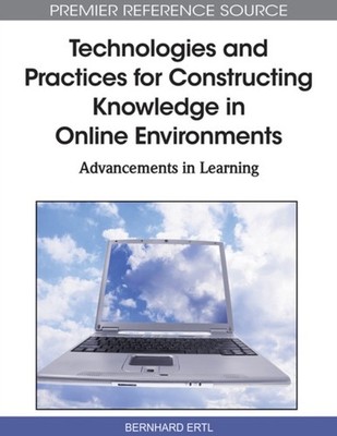 Ertl - Technologies and Practices for Constructing Knowledge in Online - X555z