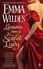 Lessons from a Scarlet Lady by Emma Wildes (Paperback, 2010)