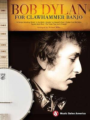 Bob Dylan for Clawhammer Banjo: Instrumental Album by Not Available (Book, 2016)