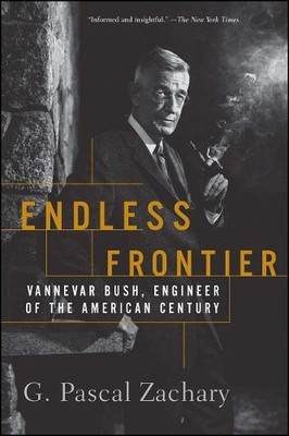G Pascal Zachary Endless Frontier (Taschenbuch)