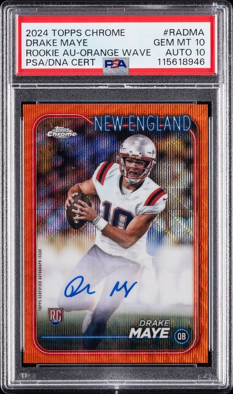 2024 Topps Chrome Drake Maye Rookie RC #RA-DMA Orange Wave /25 Auto 10 PSA 10