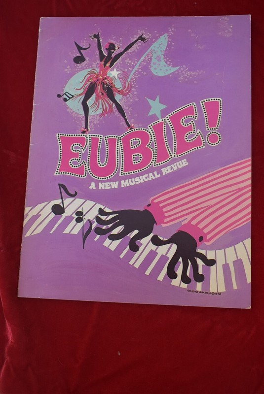 EUBIE! Blake Blake revue Robert Anderson Musical BROADWAY Souvenir Program Book